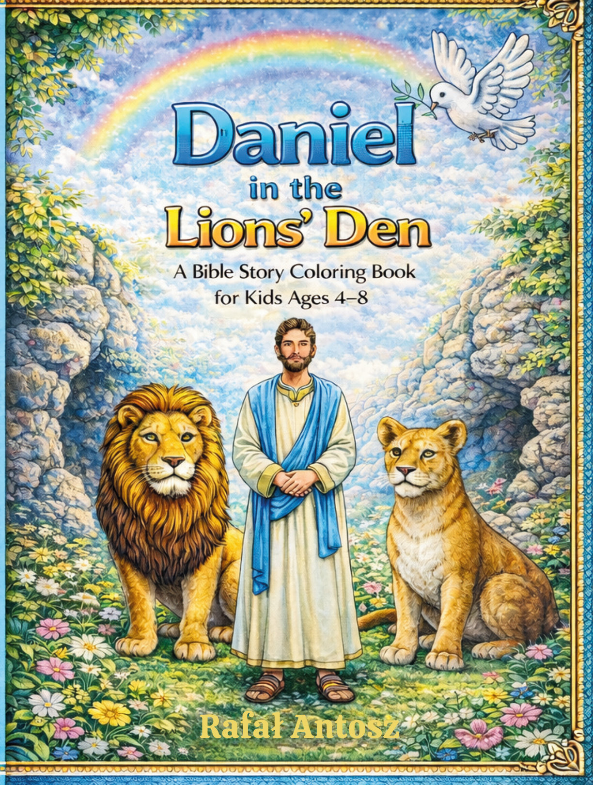 Daniel and the Lions' Den: A Christian Coloring Book for Kids, book cover